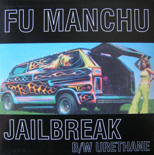 Fu Manchu - Jailbreak (1998) (LOSSLESS)