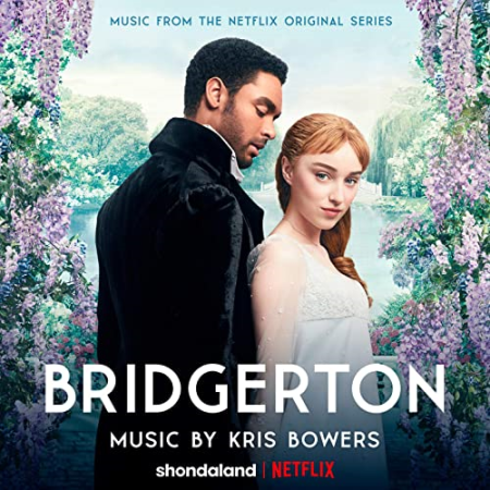 Kris Bowers   Bridgerton (Music from the Netflix Original Series) (2020)