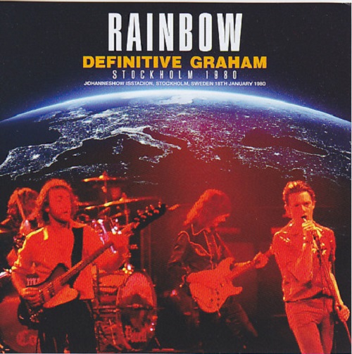 Rainbow - Definitive Graham, Stockholm, Sweden 1980 (2CD) (bootleg)