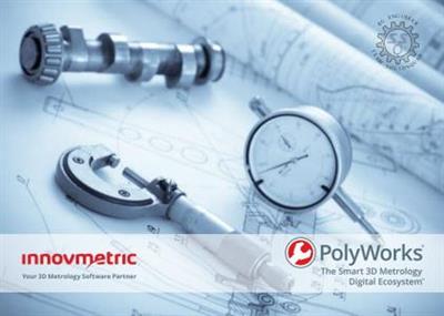 InnovMetric PolyWorks Metrology Suite 2020 IR7.1