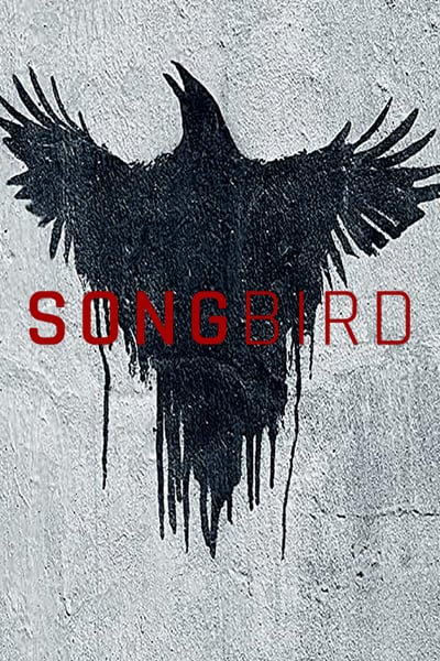 Songbird 2020 720p WEBRip Dual-Audio x264-1XBET