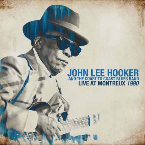 John Lee Hooker - Live At Montreux 1990 (2020) MP3