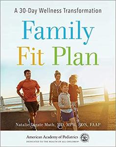 Family Fit Plan A 30-Day Wellness Transformation