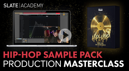 Slate Digital - HipHop Production Deep Dive Masterclass