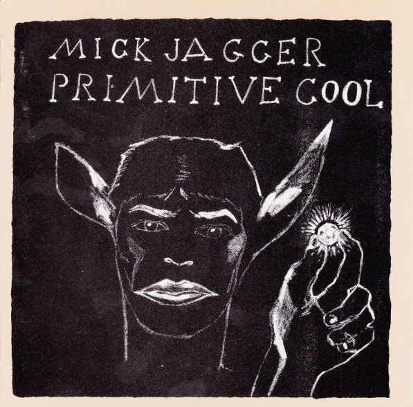 Mick Jagger - Primitive Cool 1987