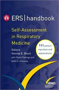 Self-assessment in Respiratory Medicine 111 Patient Vignettes and Explanations