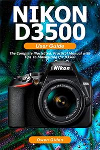 NIKON D3500 User Guide