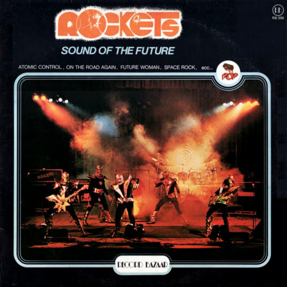 Rockets - Sound Of The Future 1979 (Lossless+Mp3)