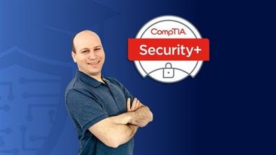 Udemy - CompTIA Security+ (SY0-501 & SY0-601) Complete Course & Exam