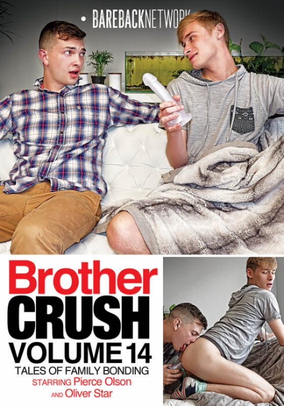 Brother Crush. Volume 14 - Bareback Network