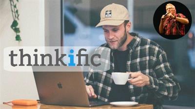 Udemy - Thinkific Masterclass (Unofficial) Learn About Thinkific