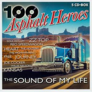 100 Asphalt Heroes - The Sound Of My Life (2020)