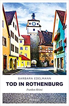 Cover: Edelmann, Barbara - Dodo & Kurti 01 - Tod in Rothenburg