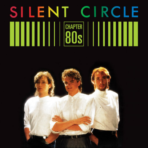  Silent Circle - Chapter 80s (2020) FLAC в формате  скачать торрент