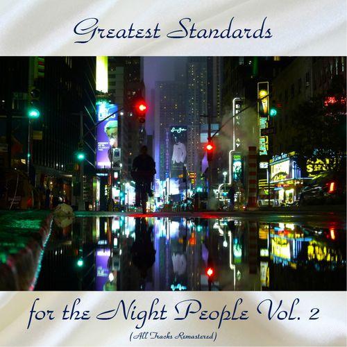 VA - Grea Standards for the Night People Vol  2 (All Tracks Remastered) (2020) 