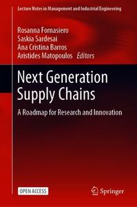 Next Generation Supply Chains A Roadmap for Research and Innovation