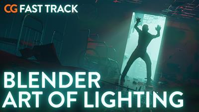 CG Fast Track - The Art of Lighting in Blender
