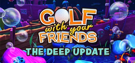 Golf With Your Friends The Deep-CODEX