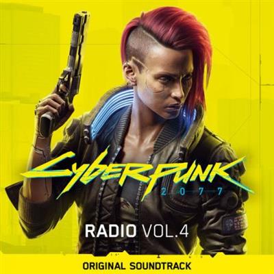 Nina Kraviz & Bara Nova   Cyberpunk 2077: Radio, Vol. 4 (Original Soundtrack) (2021)