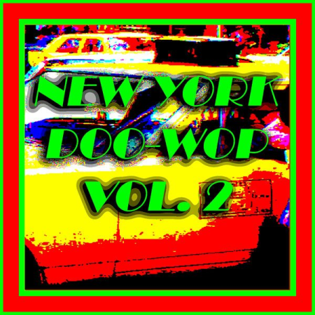 Various Artists   New York Doo Wop, Vol. 2 (2021)
