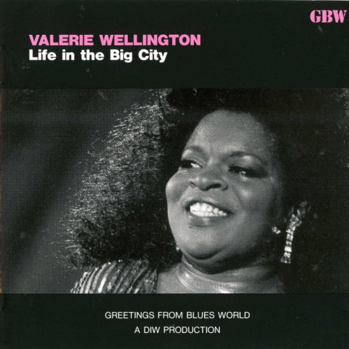 Valerie Wellington - Life In The Big City (1991) [lossless]