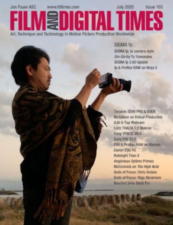 Film and Digital Times   Issue 103   July 2020