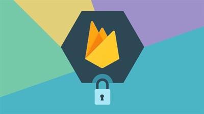 Udemy - Firebase Authentication & Security Complete Guide