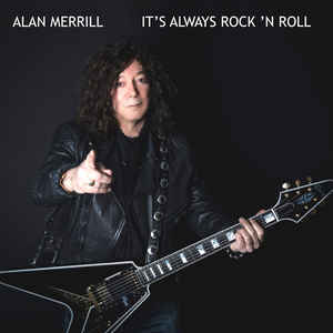 Alan Merrill ‎- It's Always Rock 'N' Roll (2020)
