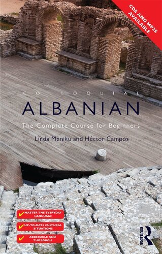 Colloquial Albanian The Complete Course for Beginners (Colloquial Series)