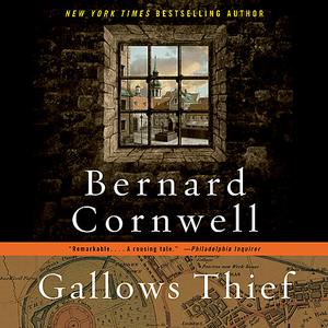 Gallows Thiefby Bernard Cornwell
