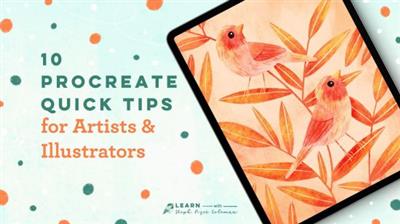 Skillshare - 10 Procreate Quick Tips for Artists & Illustrators