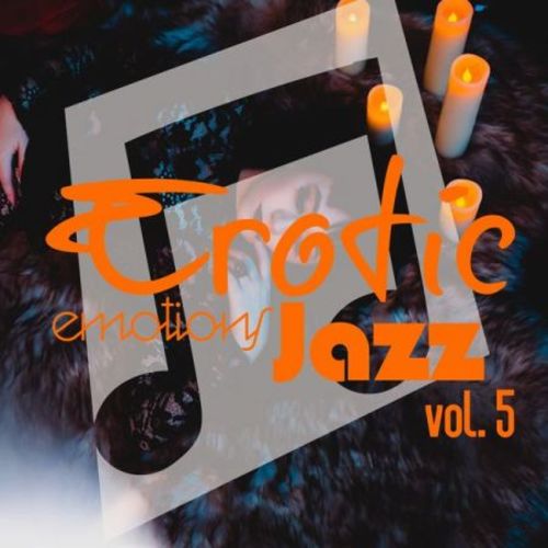 VA - Erotic Emotions Jazz, Vol. 5 (2021)