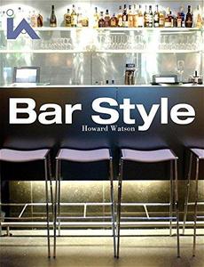 Bar Style Hotels and Members' Clubs