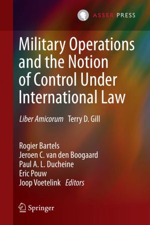 Military Operations and the Notion of Control Under International Law