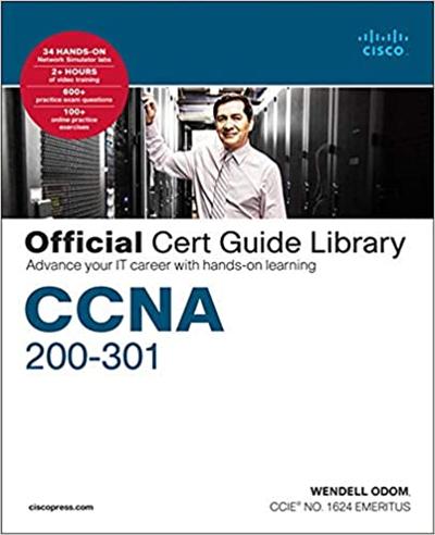 CCNA 200 301 Official Cert Guide Library: Advance your IT carreer with hands on learning (True EPUB, MOBI)