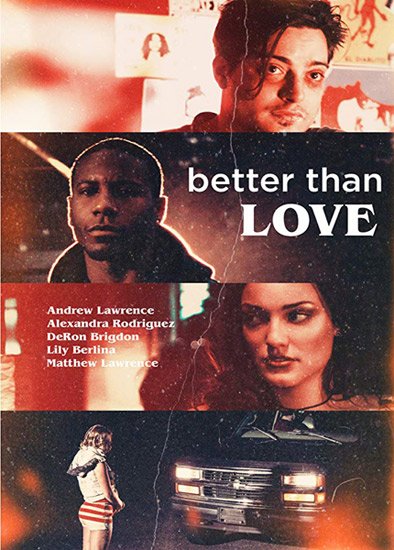 ,   / Better Than Love (2019) WEB-DLRip