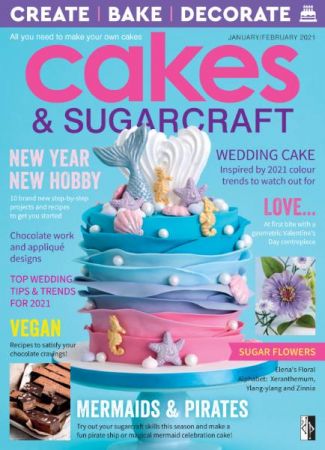 Cakes & Sugarcraft   January February 2021