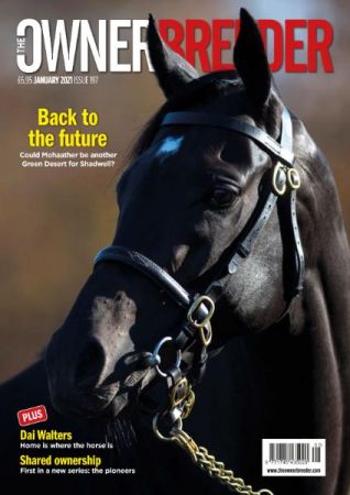 Thoroughbred Owner Breeder   Issue 197   January 2021