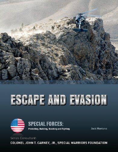 Escape and Evasion (Special Forces: Protecting, Building, Teaching and Fighting)