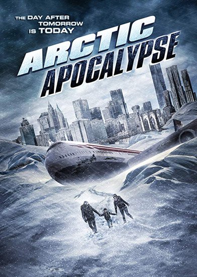   / Arctic Apocalypse (2019) WEB-DLRip | WEB-DL 720p