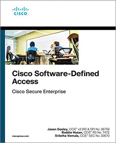 Cisco Software Defined Access: Cisco Secure Enterprise (True PDF, EPUB, MOBI)