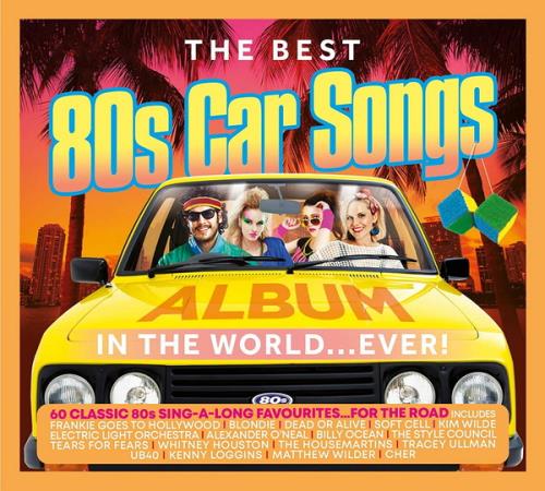 The Best 80s Car Songs Album In The World Ever (3CD) (2021)