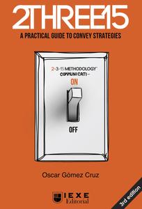 2THREE15 A practical guide to convey strategies