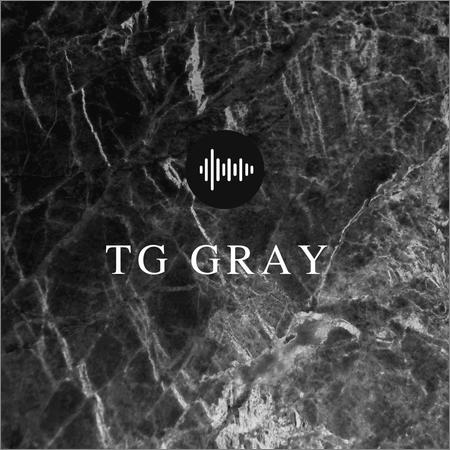 TG Gray  - TG Gray (EP) (2020)