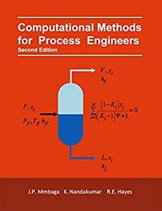 Computational Methods for Process Engineers