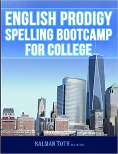 English Prodigy Spelling Bootcamp For College