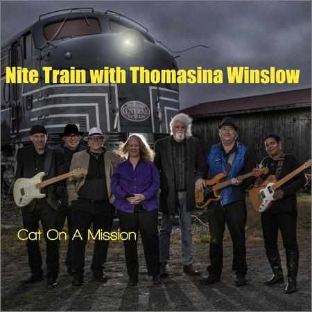 Nite Train with Thomasina Winslow  - Cat on a Mission  (2020)