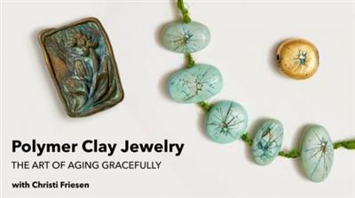 Craftsy - Polymer Clay Jewelry The Art of Aging Gracefully