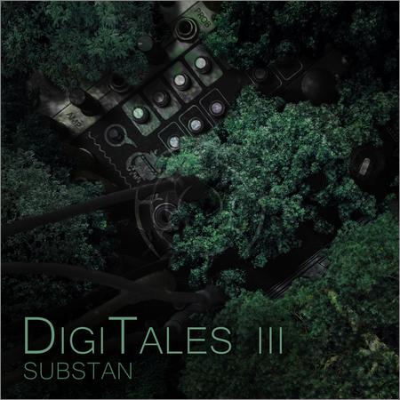 Substan  - DigiTales III  (2021)