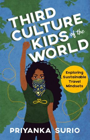 Third Culture Kids of the World: Exploring Sustainable Travel Mindsets